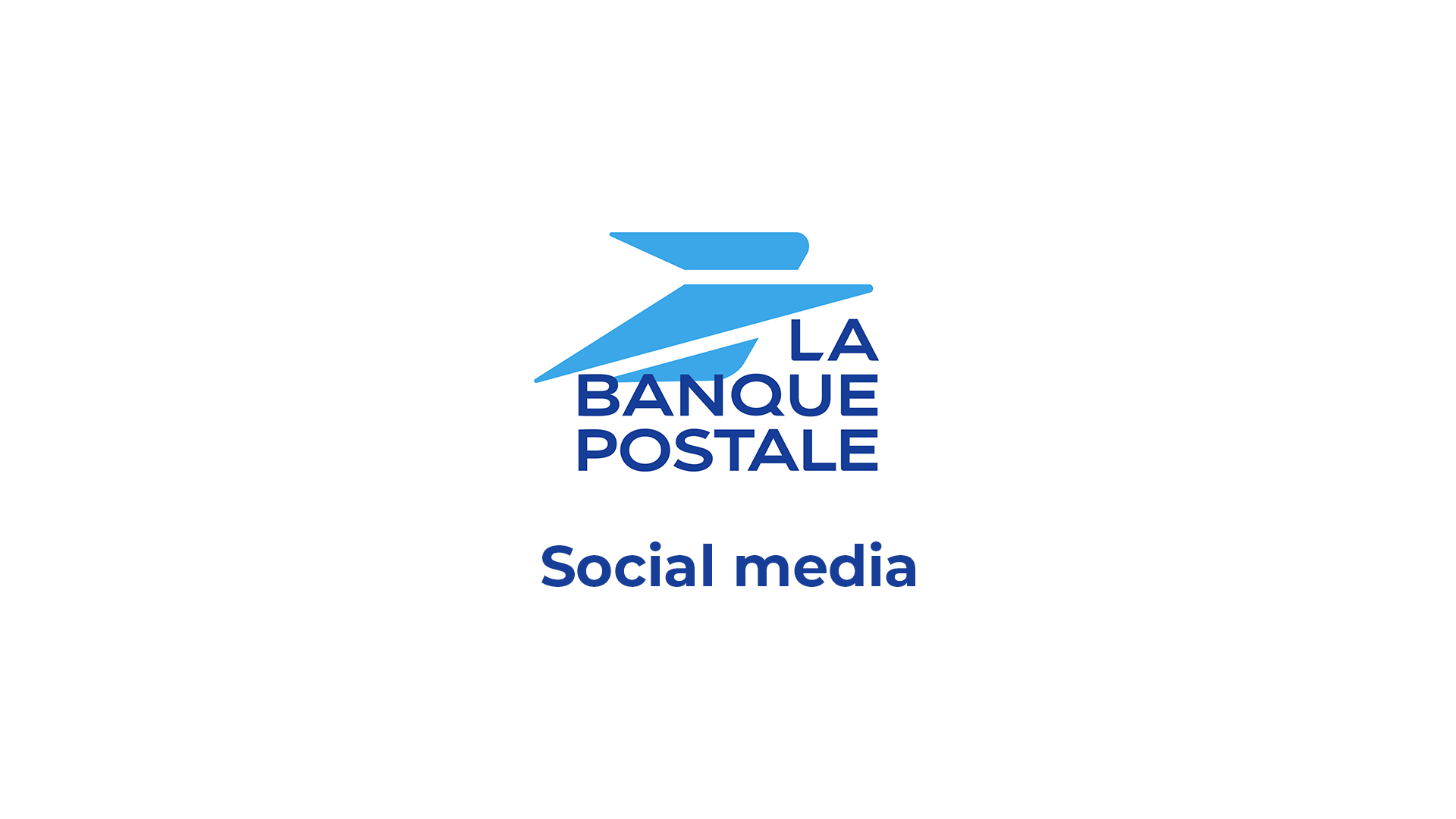 You are currently viewing La Banque Postale – Social media